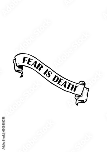 banderole fear is death tattoo tatouage dessin