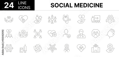 Collection of 24 Social Medicine line icons featuring editable strokes. These outline icons depict various modes of Social Medicine, public, health, campaign, care, community, crowd, doctor, equality,