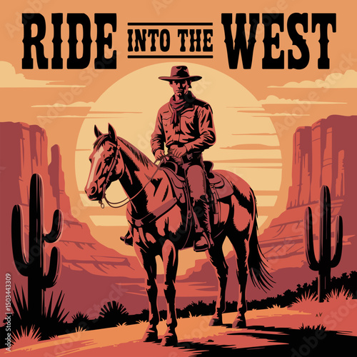 Cinematic Cowboy Riding Horse at Sunset – Retro Western Poster Illustration with Desert Landscape, Cacti, and Bold Vintage Typography