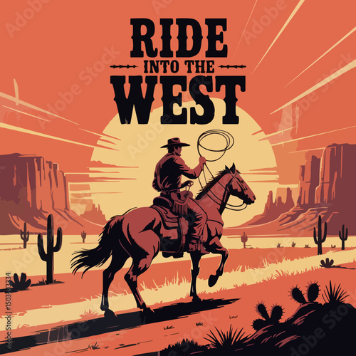 Cinematic Cowboy Riding Horse at Sunset – Retro Western Poster Illustration with Desert Landscape, Cacti, and Bold Vintage Typography