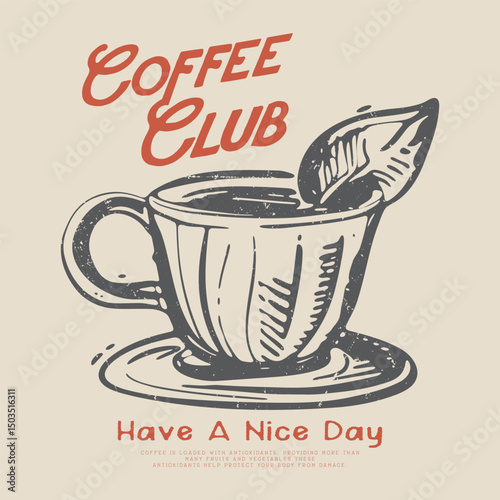 Coffee Club print design. Minimalist hand-drawn poster for Coffee Club, food fashion graphics t-shirt design, morning time artwork, a fresh start to your day. Breakfast time vector design.Morning time