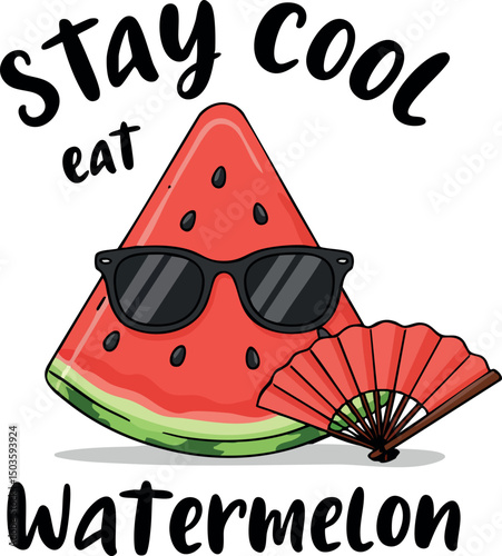 Watermelon slice with sunglasses and fan summer fruit illustration stay cool design 