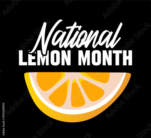 national lemon month with delicious lemons