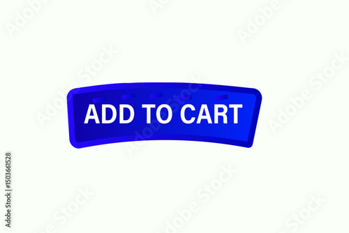 add to cart, text web template. web button, application Design, Element, learn, stay, template, accept cookies design, level, sign, speech, bubble  banner, white background. 
