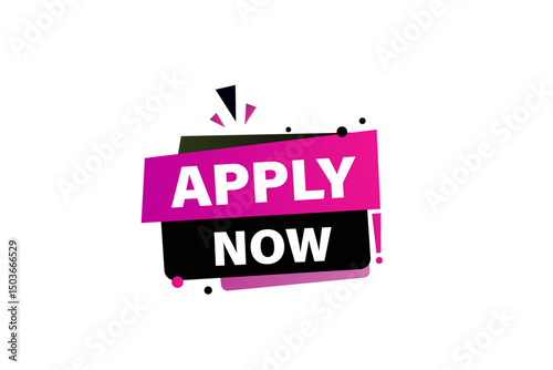 apply now, text web template. web button, application Design, Element, learn, apply now, template, accept cookies design, level, sign, speech, bubble  banner, white background. 