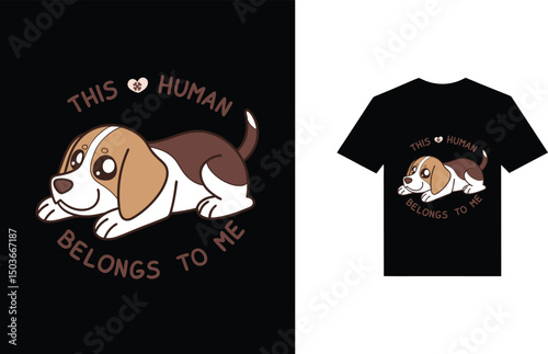 Cute cartoon dog t-shirt with emotional quote for pet lovers