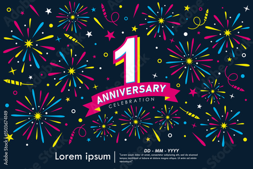 1st year anniversary celebration emblem. congratulations anniversary logo isolated with colorful fireworks and stars sparkle and ribbon. vector illustration template design	