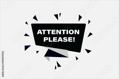attention please, text web template. web button, application Design, Element, learn, apply now, template, accept cookies design, level, sign, speech, bubble  banner, white background. 
