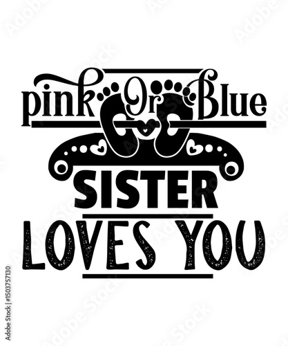 pink or blue sister loves you svg