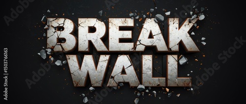 Cracked wall breakage with a grunge-style 3D vector text effect.