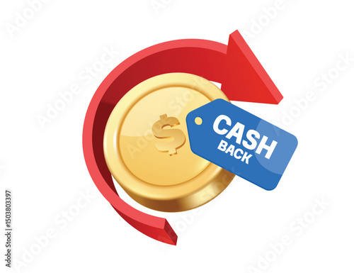 The red arrow spins back around the gold coin or dollar to convey the cash back promotion advertisement where the more you buy, the more you get back, vector 3d isolated for banner advertising design