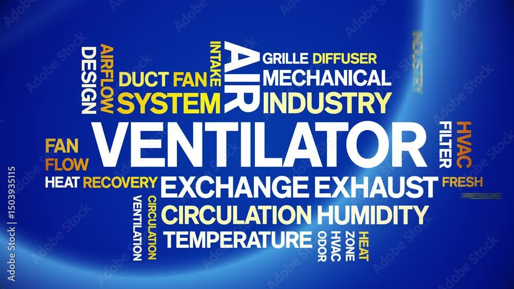 Ventilator animated word cloud;text design animation tag kinetic typography seamless loop.