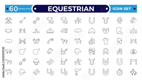 Equestrian Outline Icon Set. Horse, Rider, Gallop, Dressage, Racing, Pony, Farm Animal, Stable, Mustang, Silhouette, Freedom, Power, Mane, Saddle, Competition, Vector. Editable stroke outline icon.