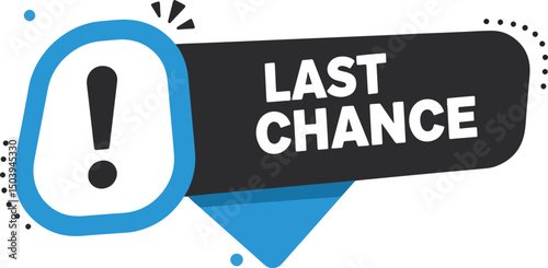 flat exclamation mark last chance badge vector