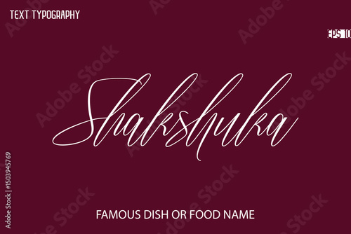Written Typography Text Name Of Popular Dish Shakshuka