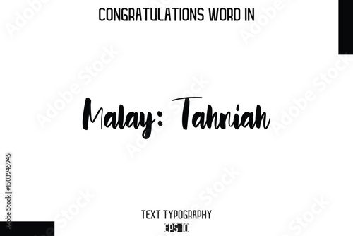 Malay Tahniah   - Complimenti  -Congratulations Word Cursive Bold Typography Text Phrase