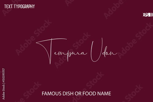 Cursive Typescript Text Name Of Famous Food Or Dish Tempura Udon