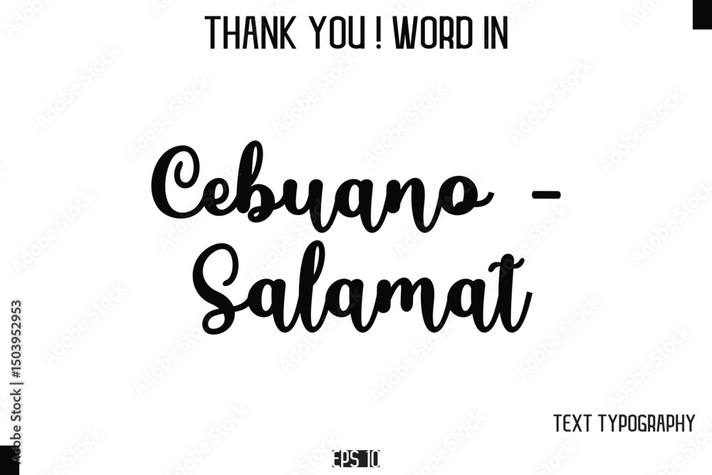 Fototapeta premium Cebuano - Salamat - Thank You ! Word Elegant Cursive Text Typography Phrase