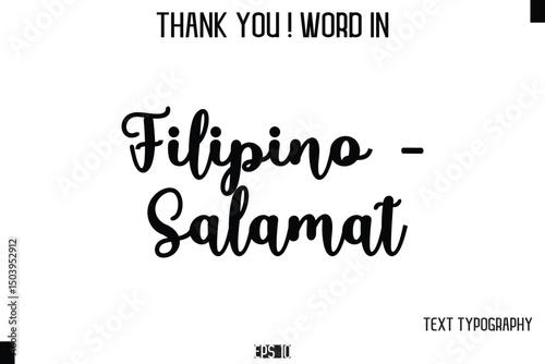 Filipino - Salamat  - Thank You ! Word Elegant Cursive Text Typography Phrase