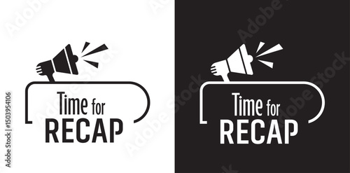 time for recap sign	