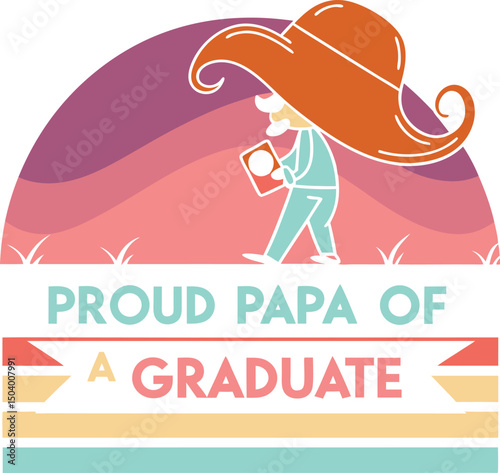 Proud papa  of A graduate  Typography t-shirt Design print Ready eps cut file 