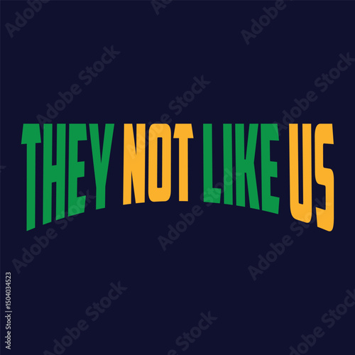 Raised fist They not like us, Black history month, Black Pride, 1865 Juneteenth