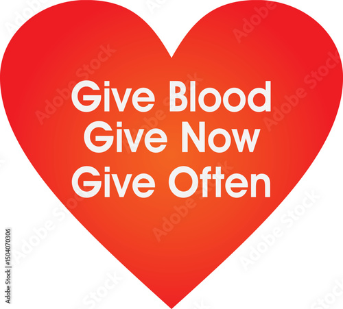 Donate Blood Save Lives, Give Often, Make a Difference