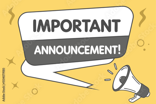 Cartoon illustration highlighting an important announcement message spoken through a loudspeaker with a vibrant yellow background.