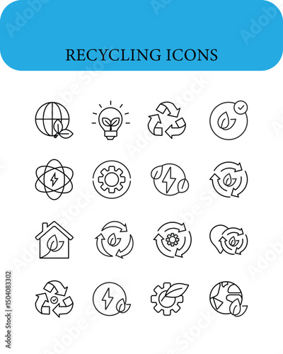Set of recycling related line icons. Environmental Line Icons.
