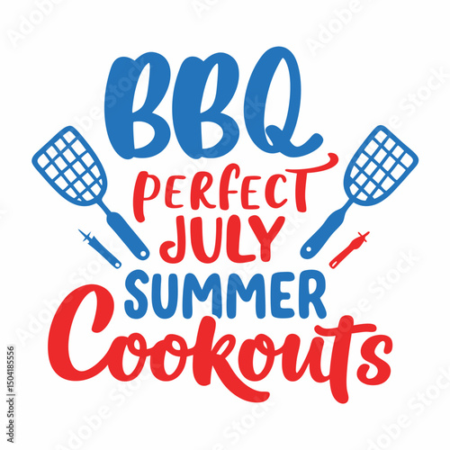 Bbq perfect july summer cookouts design