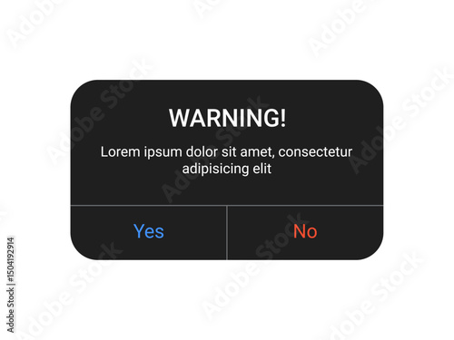 Dark warning notification pop up UI design with yes and no buttons on a transparent background for mobile app and web alert interface in a minimal modern style