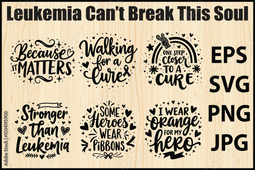 Leukemia Warrior Quotes Bundle SVG