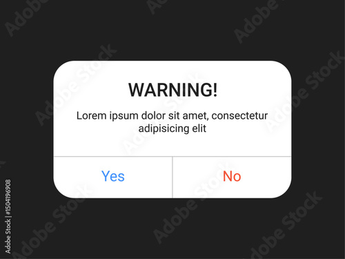 warning notification pop up UI design with yes and no buttons on a dark background for mobile app and web alert interface in a minimal modern style