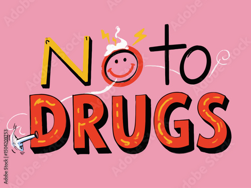 word say no to drugs done in colorful, fun, handwritten way