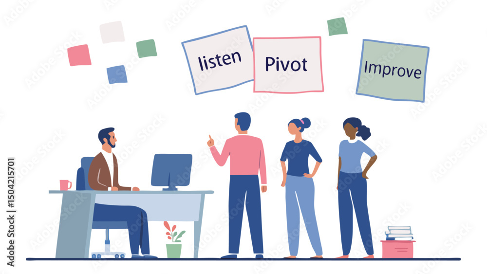 Illustration of a business meeting with diverse team and listen pivot improve sticky notes above them Illustration of a business meeting with diverse team and listen pivot improve sticky notes above them