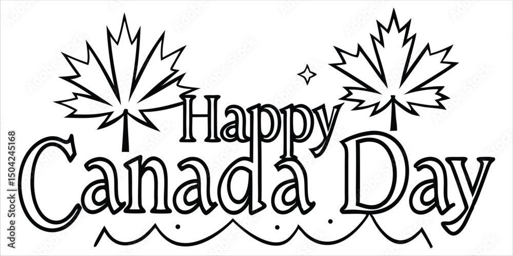 Obraz premium Happy Canada Day black and white outline text with two maple leaves and decorative elements