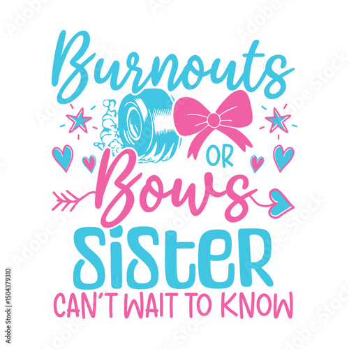 Burnout bows sister baby gender reveal designs