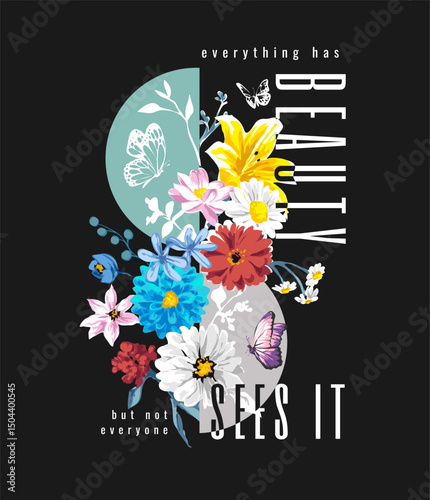 beauty slogan with colorful flower bouquet on semicircle background vector illustration created by hand drawn