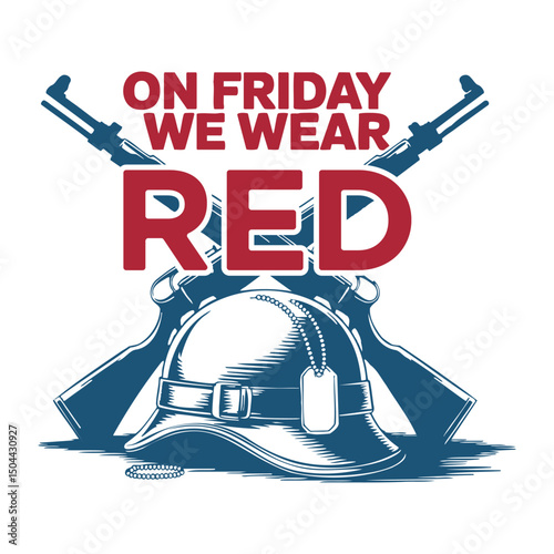 We Wear Red Friday Support Our Troops Graphic
