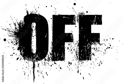 Black grunge style splattered paint text saying 'off'. Vector illustration