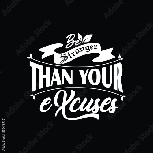 Be Stronger typography design. Stylish Lettering in EPS Format
