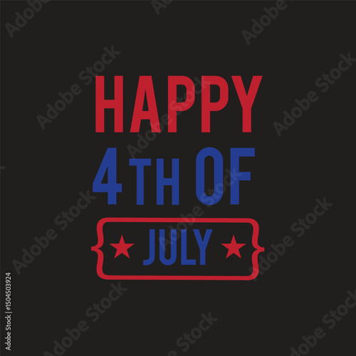 Happy 4th of July T-shirt design  