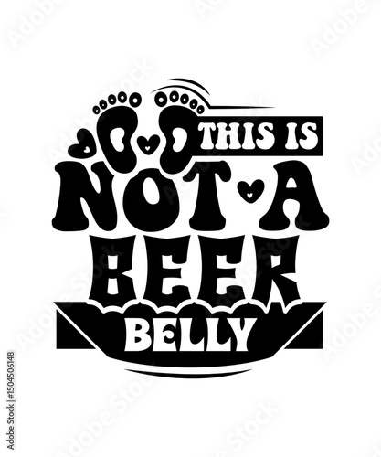 this is not a beer belly svg