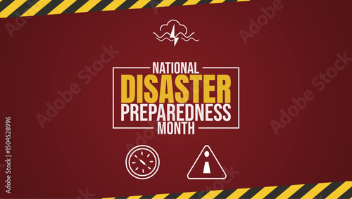 Prepare Today, Stay Safe Tomorrow, National Disaster Preparedness Month design templet