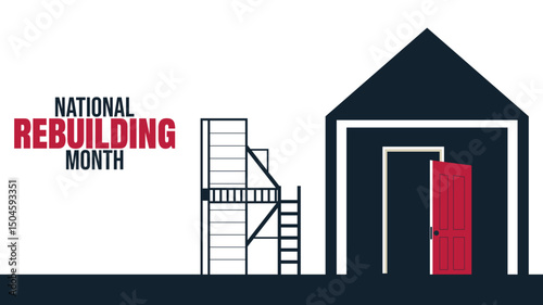 Rebuilding Communities, Restoring Hope, National Rebuilding Month design templet use for background poster banner