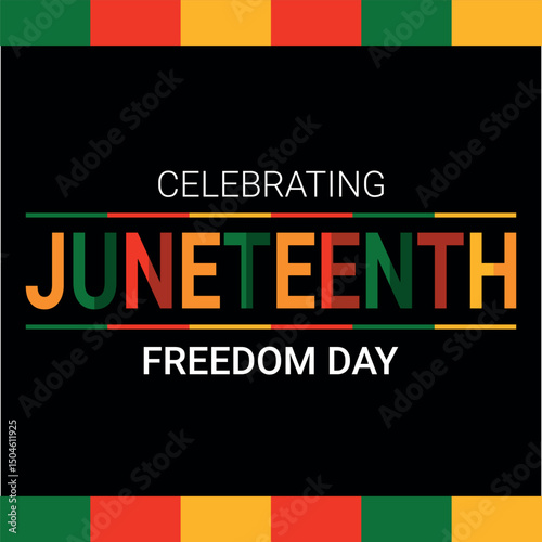 Celebrating Juneteenth Freedom Day Background Event stock illustration.