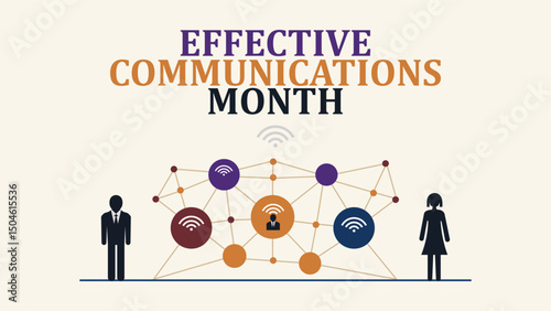 Speak Clearly, Listen Deeply, Celebrate Effective Communications Month design templet