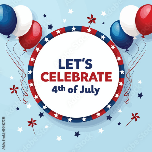 Festive July Celebration: A vibrant visual declaration of the Fourth of July spirit, showcasing patriotic elements against a cheerful backdrop.