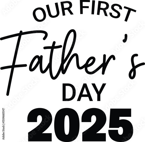 happy fathers day, 2025 poster, banner, gift, card, greeting card, Happy Father's Day