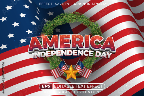 Editable 3d text effect america independence day